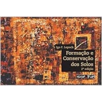 FORMACAO E CONSERVACAO DOS SOLOS - 1 FORMACAO E CONSERVACAO DOS SOLOS - 1