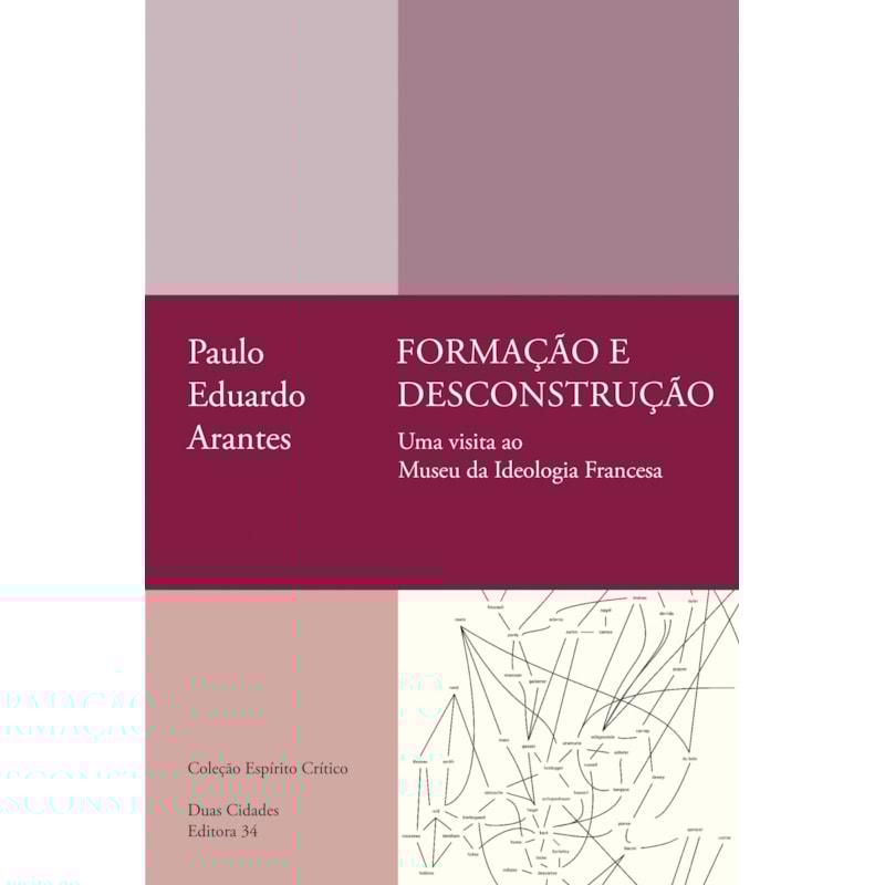 FORMAÇÃO E DESCONSTRUÇÃO: UMA VISITA AO MUSEU DA IDEOLOGIA FRANCESA