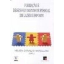 FORMACAO E DESENVOLVIMENTO DE PESSOAL EM LAZER E...