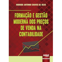 FORMAÇÃO E GESTÃO MODERNA DOS PREÇOS DE VENDA NA CONTABILIDADE