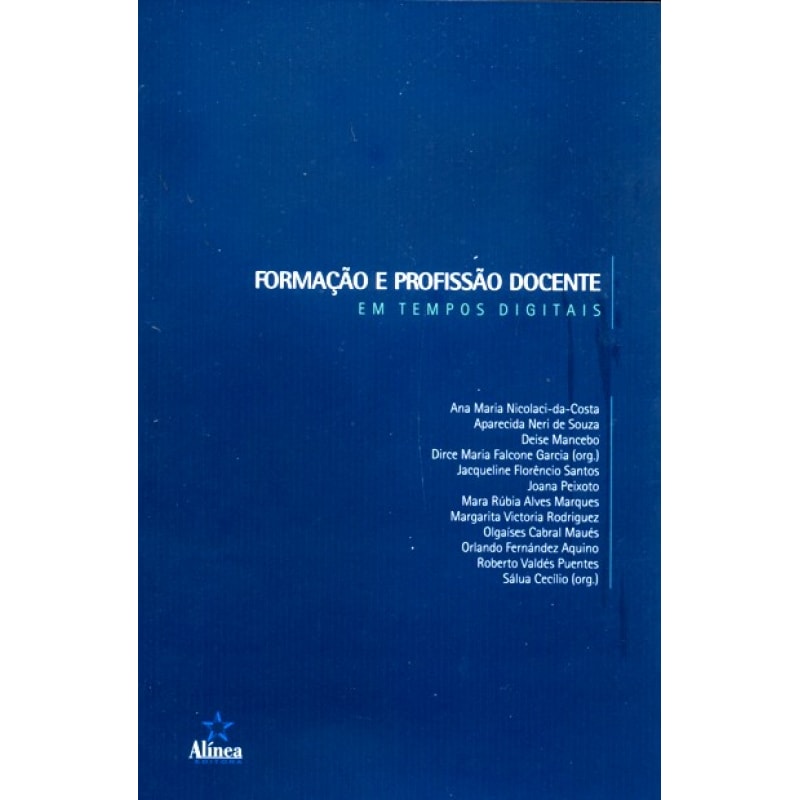 FORMACAO E PROFISSAO DOCENTE - EM TEMPOS DIGITAIS