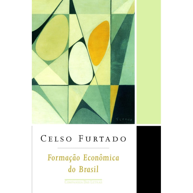 FORMAÇÃO ECONÔMICA DO BRASIL