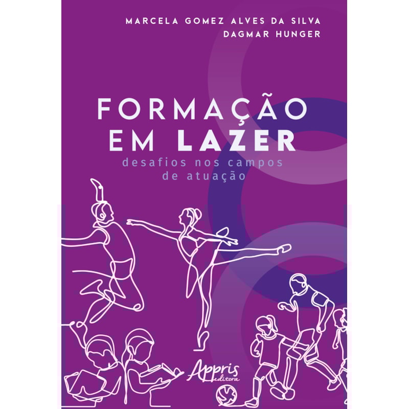 FORMAÇÃO EM LAZER: DESAFIOS NOS CAMPOS DE ATUAÇÃO