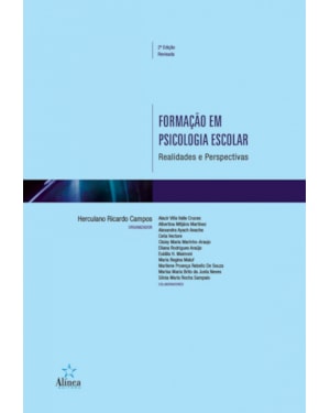 FORMAÇÃO EM PSICOLOGIA ESCOLAR - REALIDADES E PERSPECTIVAS