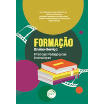 FORMAÇÃO ENSINO-SERVIÇO: PRÁTICAS PEDAGÓGICAS INOVADORAS