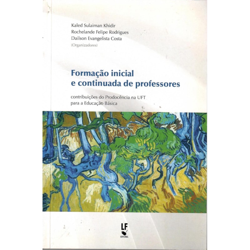 FORMAÇÃO INICIAL E CONTINUADA DE PROFESSORES: CONTRIBUIÇÕES DO PRODOCÊNCIA NA UFT PARA A EDUCAÇÃO BÁSICA