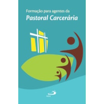 Formação para agentes da pastoral carcerária nacional