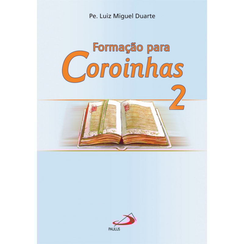 FORMAÇÃO PARA COROINHAS 2