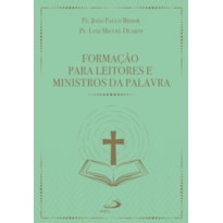 Formação para leitores e ministros da palavra - 3ª Edição