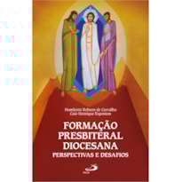 FORMAÇÃO PRESBITERAL DIOCESANA