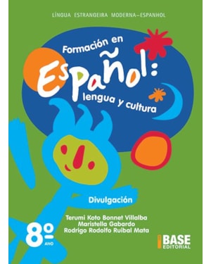 FORMACIÓN EN ESPAÑOL 8º ANO: DIVULGACIÓN