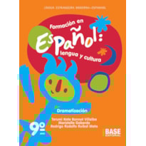 FORMACIÓN EN ESPAÑOL 9º ANO: DRAMATIZACIÓN