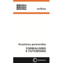 FORMALISMO E FUTURISMO