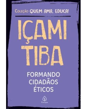FORMANDO CIDADÃOS ÉTICOS