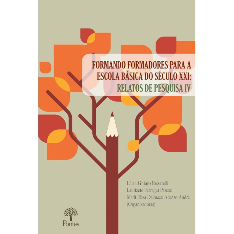 FORMANDO FORMADORES PARA A ESCOLA BASICA DO SECULO XXI