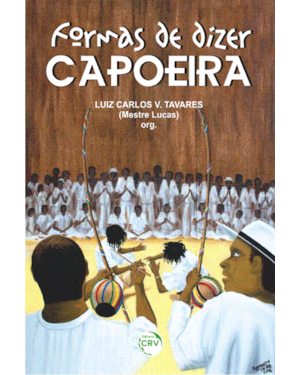 FORMAS DE DIZER CAPOEIRA