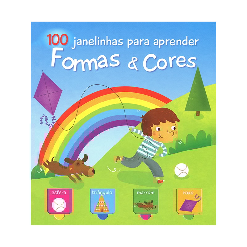 FORMAS & CORES : 100 JANELINHAS PARA APRENDER