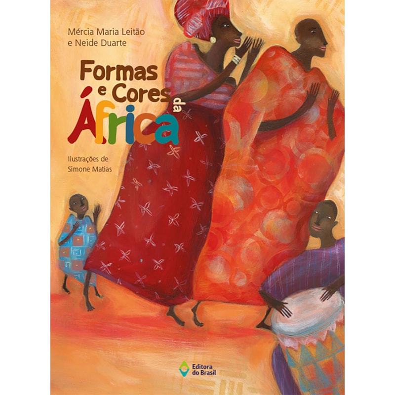 FORMAS E CORES DA ÁFRICA