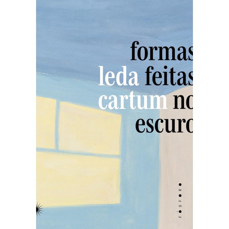 FORMAS FEITAS NO ESCURO