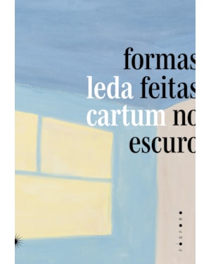FORMAS FEITAS NO ESCURO