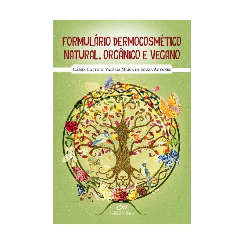 FORMULÁRIO DERMOCOSMÉTICO NATURAL, ORGÂNICO E VEGANO