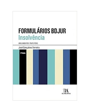 Formulários BDJUR - Insolvência: incluindo PER, PEAP E PEVE