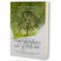 FORTALECIDO NO SENHOR