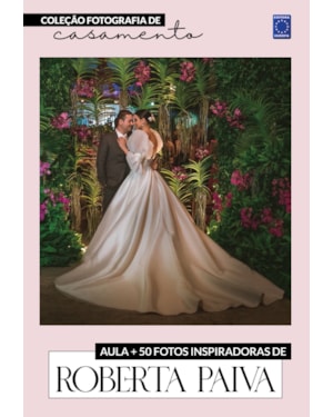 FOTOGRAFIA DE CASAMENTO - FOTOS INSPIRADORAS DE ROBERTA PAIVA