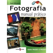 Fotografia - manual prático Fotografia - manual prático
