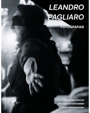 FOTOGRAFIAS: O PROCESSO CRIATIVO DOS ATORES DE DOIS IRMÃOS