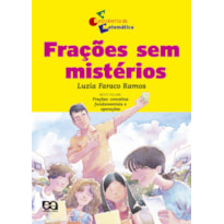 FRAÇÕES SEM MISTÉRIOS