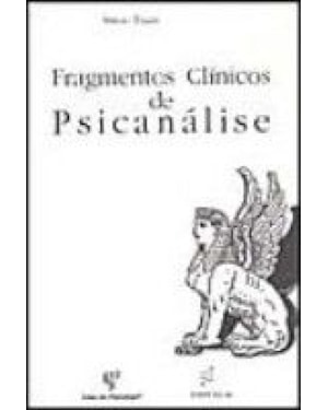 FRAGMENTOS CLÍNICOS DE PSICANÁLISE