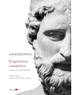 Fragmentos completos: seguidos das Anacrêonticas
