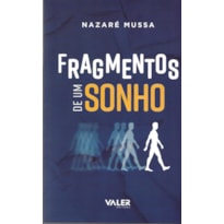 FRAGMENTOS DE UM SONHO