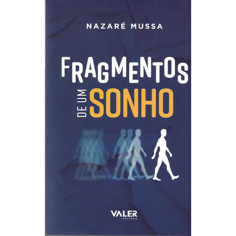 FRAGMENTOS DE UM SONHO