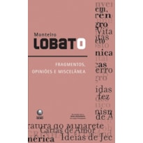 FRAGMENTOS, OPINIÕES E MISCELÂNEA