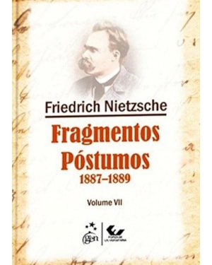 FRAGMENTOS PÓSTUMOS - VOL. VII