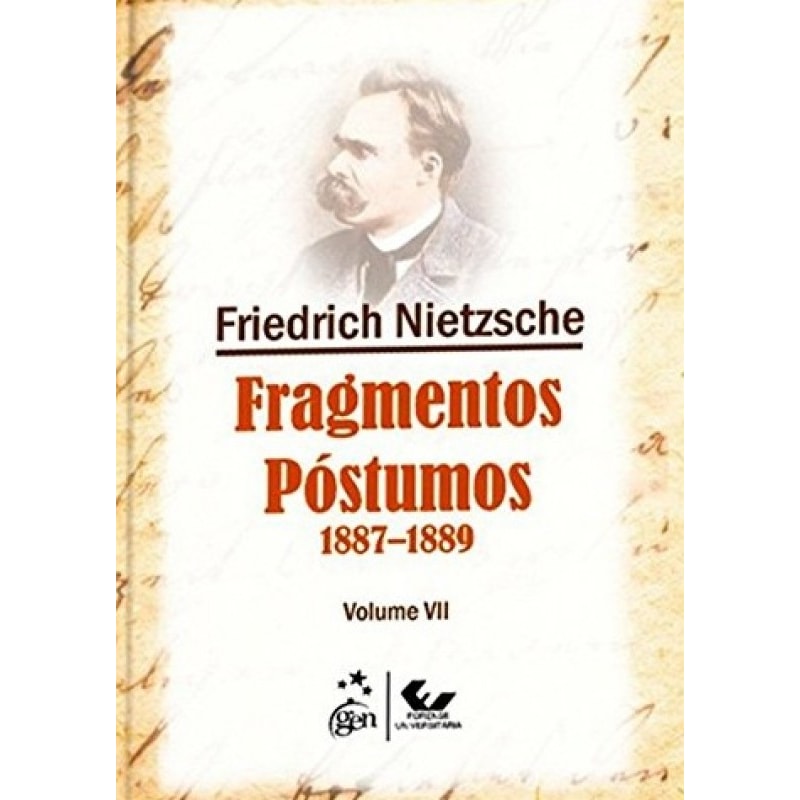 FRAGMENTOS PÓSTUMOS - VOL. VII