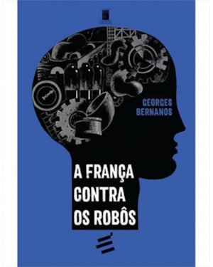 FRANÇA CONTRA OS ROBÔS, A