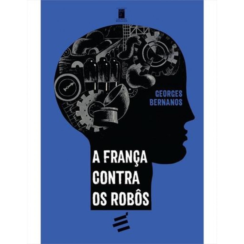FRANÇA CONTRA OS ROBÔS, A