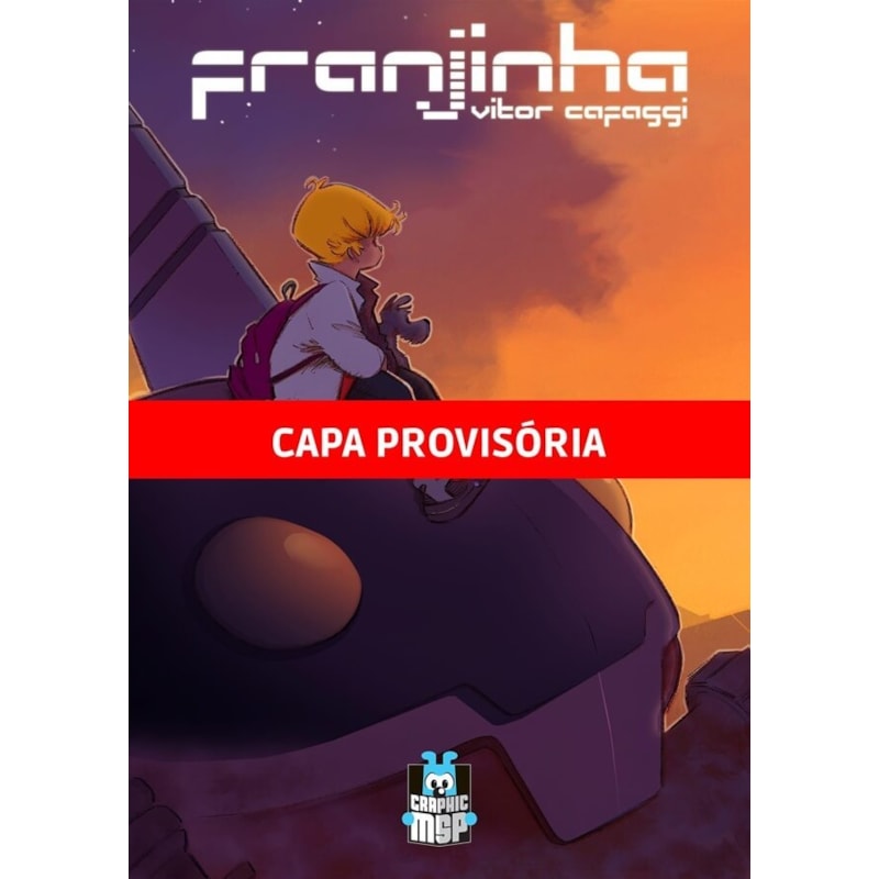 Franjinha: contato (capa dura): graphic msp vol. 31