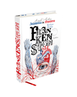 Frankenstein: Anatomia de Monstro