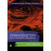 FRANKENSTEIN: CLÁSSICO PARA TODOS