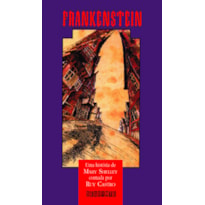 FRANKENSTEIN: CONTADO POR RUY CASTRO