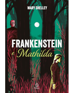 FRANKENSTEIN E MATHILDA