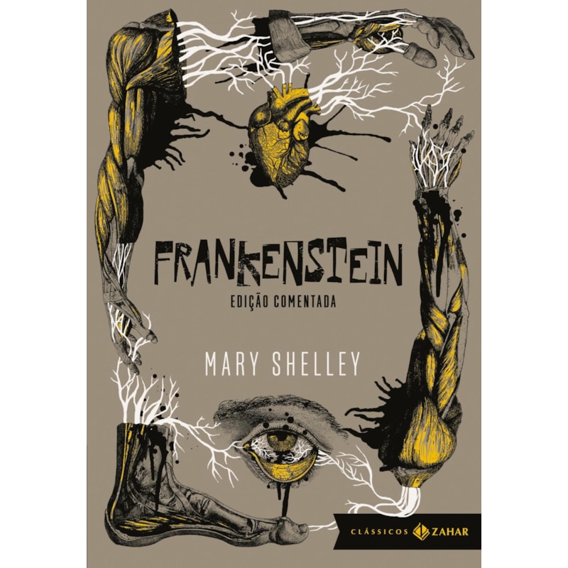 FRANKENSTEIN: EDIÇÃO COMENTADA (TRADUÇÃO, APRESENTAÇÃO E NOTAS DE SANTIAGO NAZARIAN): OU O PROMETEU MODERNO