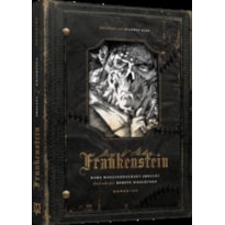 FRANKENSTEIN: MONSTER EDITION - CLÁSSICO IMORTAL ILUSTRADO POR BERNIE WRIGHTSON