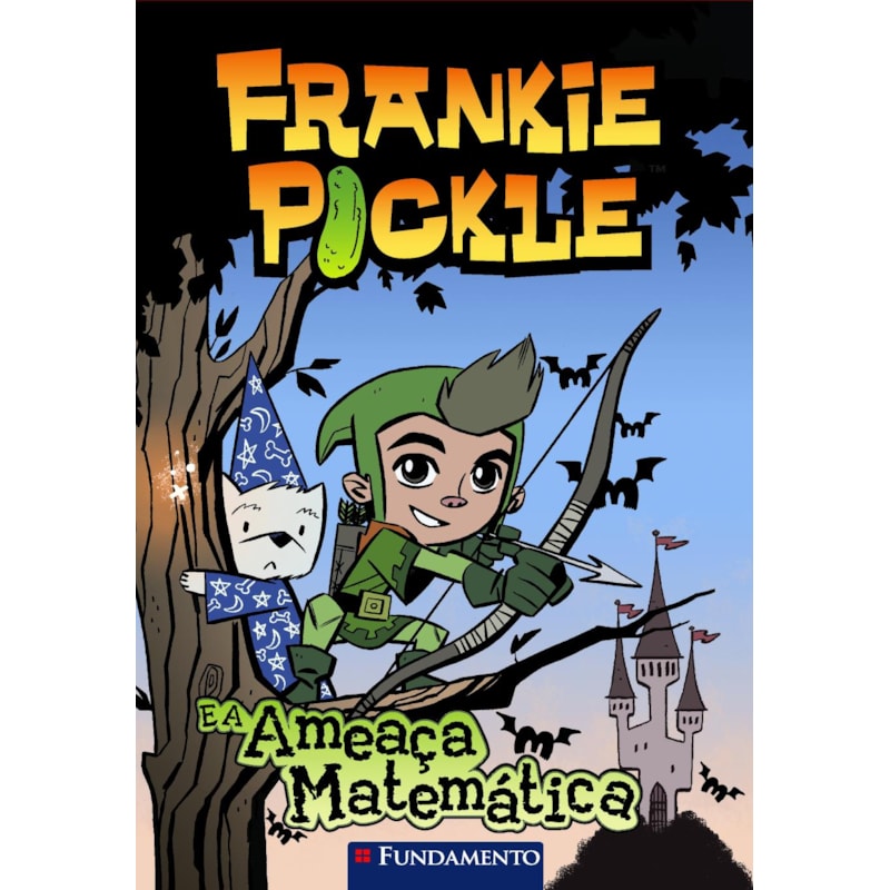 FRANKIE PICKLE - E A AMEAÇA MATEMÁTICA