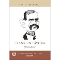 FRANKLIN TAVORA - COL. SERIE: ESSENCIAL