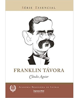 FRANKLIN TAVORA - COL. SERIE: ESSENCIAL